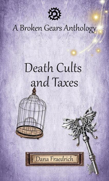 Death Cults and Taxes - Dana Fraedrich - ebook