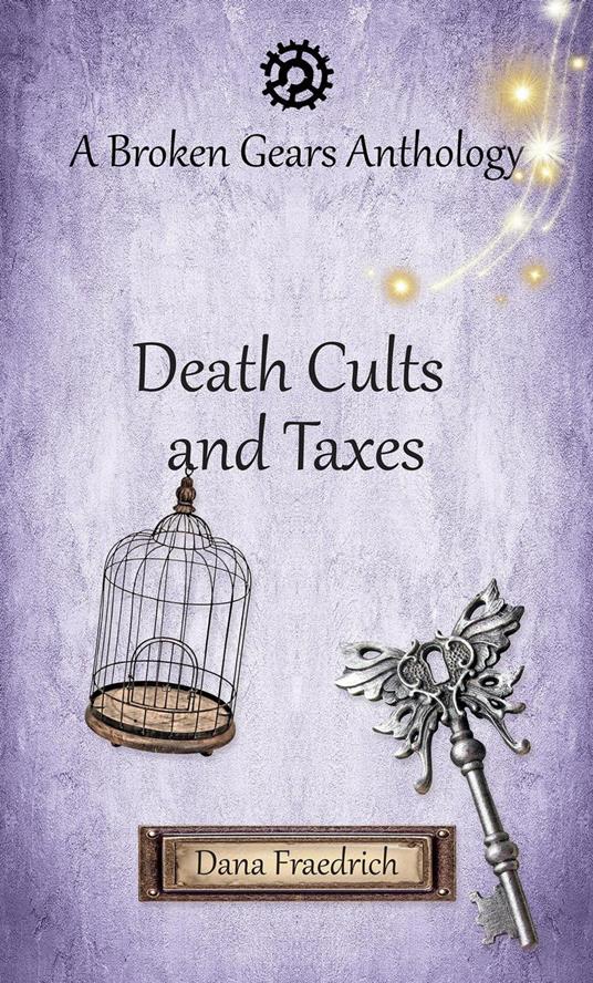 Death Cults and Taxes - Dana Fraedrich - ebook