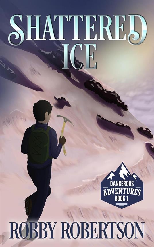 Shattered Ice - Robby Robertson - ebook