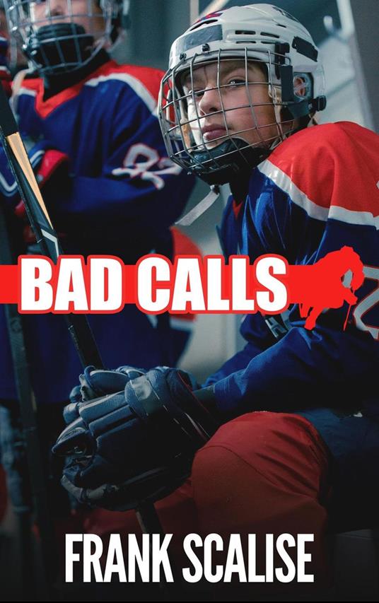 Bad Calls - Frank Scalise - ebook