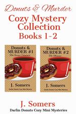 Donuts and Murder Cozy Mystery Collection Books 1-2