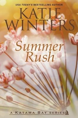 Summer Rush - Katie Winters - cover
