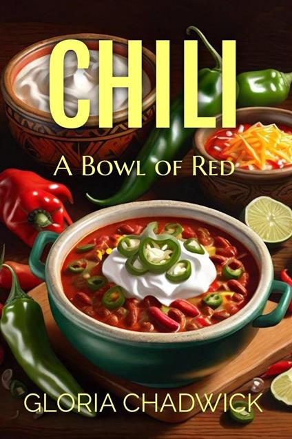 Chili... A Bowl of Red