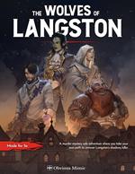 The Wolves of Langston
