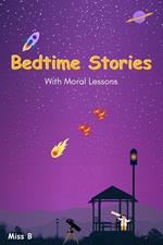 Bedtime Stories With Moral Lesson