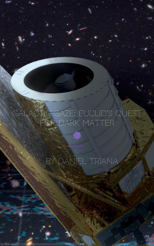 Galactic Gaze: Euclid's Quest for Dark Matter