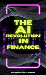 The AI Revolution in Finance