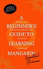 Essential Chinese A Beginner's Guide to Learning Mandarin