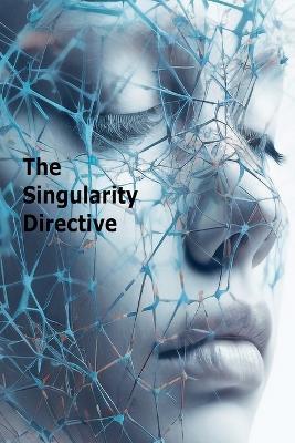 The Singularity Directive - Thomas Rutledge - cover