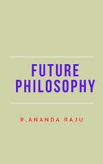 Future philosophy