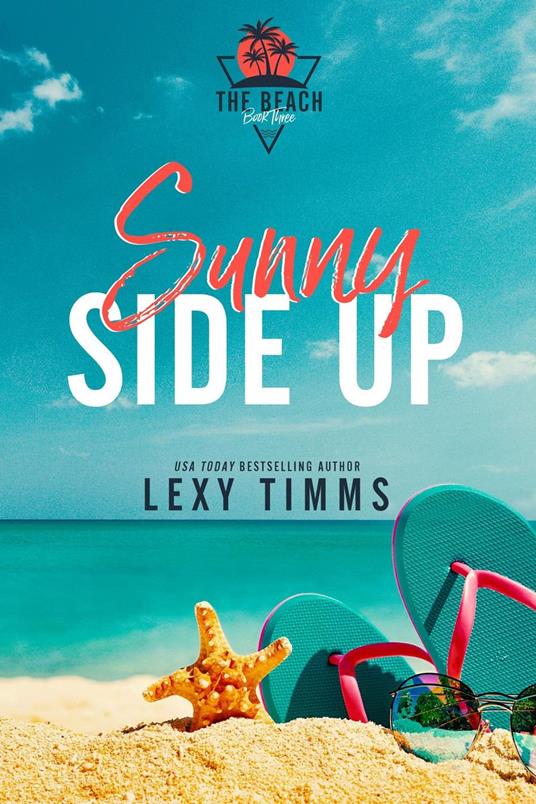 Sunny Side Up - Lexy Timms - ebook