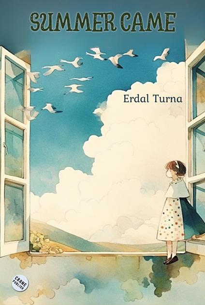Summer Came - Erdal Turna - ebook