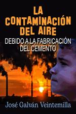 La contaminación del aire debido a la fabricación del cemento