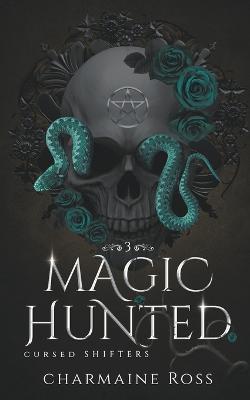 Magic Hunted - Charmaine Ross - cover