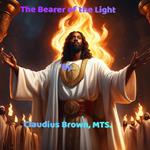 The Bearer of the Light