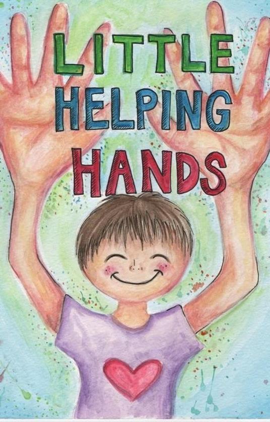Little Helping Hands - Destiny Hickman - ebook