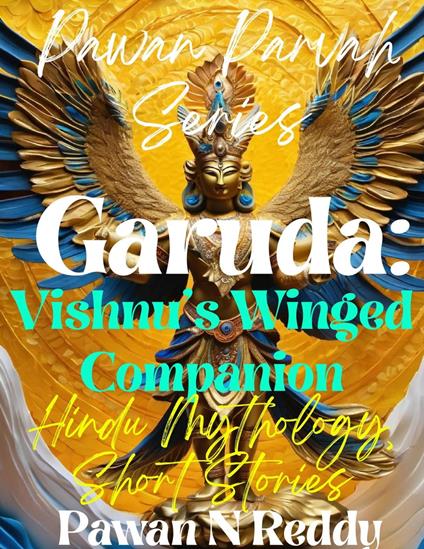 Garuda: Vishnu's Winged Companion