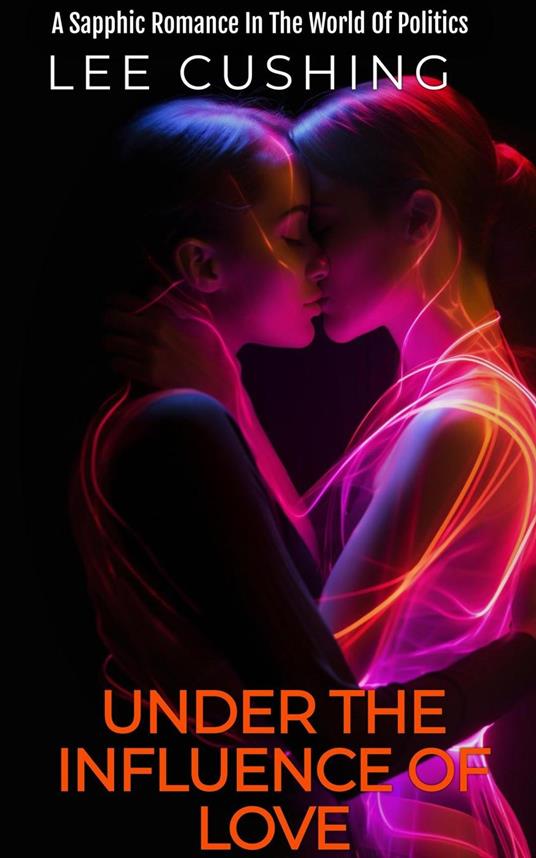 Under The Influence Of Love