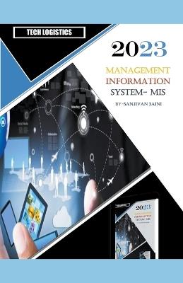 Management Information systems - MIS - Sanjivan Saini - cover