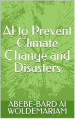 AI to Prevent Climate Change and Disasters