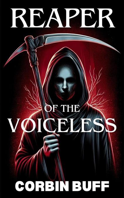 Reaper of the Voiceless