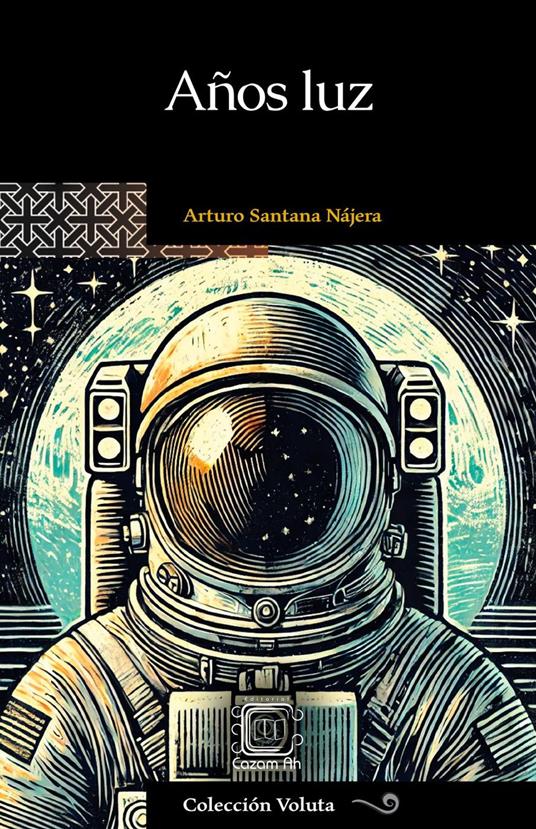 Años luz - Arturo Santana Nájera - ebook