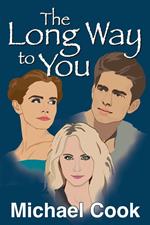 The Long Way to You