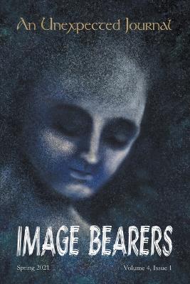 An Unexpected Journal: Image Bearers - An Unexpected Journal,Annie Crawford,Annie Nardone - cover