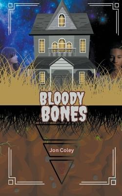 Bloody Bones - Jon Coley - cover