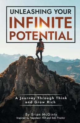 Unleashing Your Infinite Potential - Brian McGinty - cover