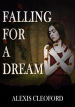 Falling for a Dream