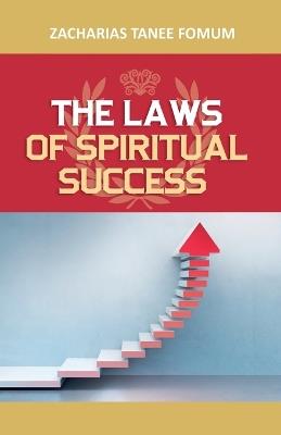 The Laws of Spiritual Success (Volume One) - Zacharias Tanee Fomum - cover