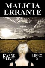 Malicia Errante