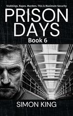 Prison Days: Book 6