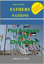 Paul B. Vitta's Fathers of Nations: Plot Analysis and Characters