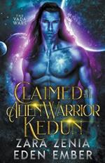 Claimed By The Alien Warrior Kedun