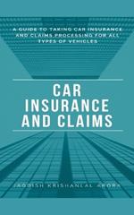 Car Insurance and Claims