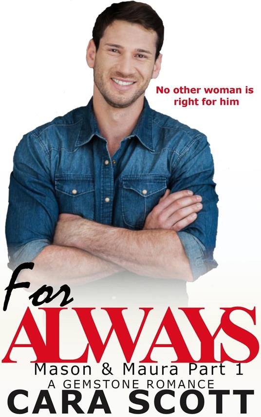For Always Part 1