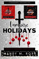Vampire Holidays: A Paranormal Christmas Duo