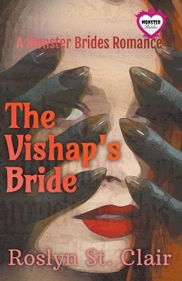 The Vishap's Bride: A Monster Brides Romance - Roslyn St Clair - cover