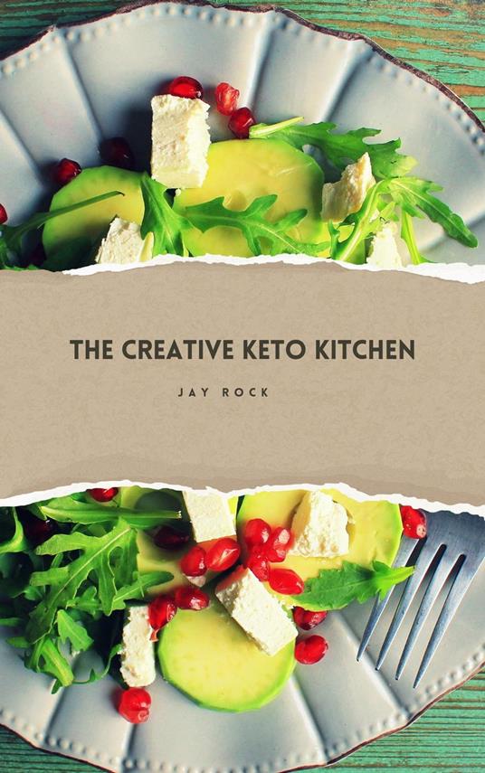 The Creative Keto Kitchen