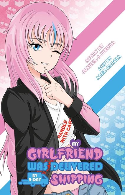 My Girlfriend Was Delivered by 2-Day Shipping - Joshua Piedra - ebook