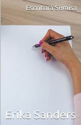 Escritora Sumisa - Erika Sanders - cover