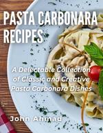 Pasta Carbonara Recipes
