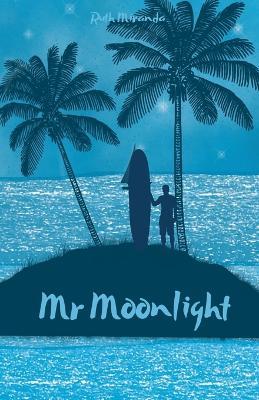 Mr Moonlight - Ruth Miranda - cover