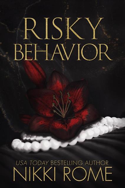 Risky Behavior