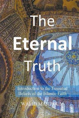 The Eternal Truth - Walid Mahroum - cover
