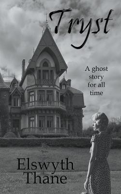 Tryst - Leigh Michaels,Elswyth Thane - cover