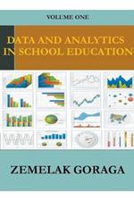 Data and Analytics in School Education