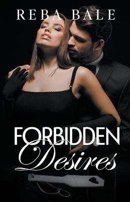 Forbidden Desires - Reba Bale - cover